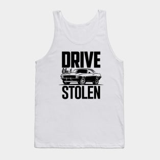 Drive like it stolen Camaro 69 Tank Top